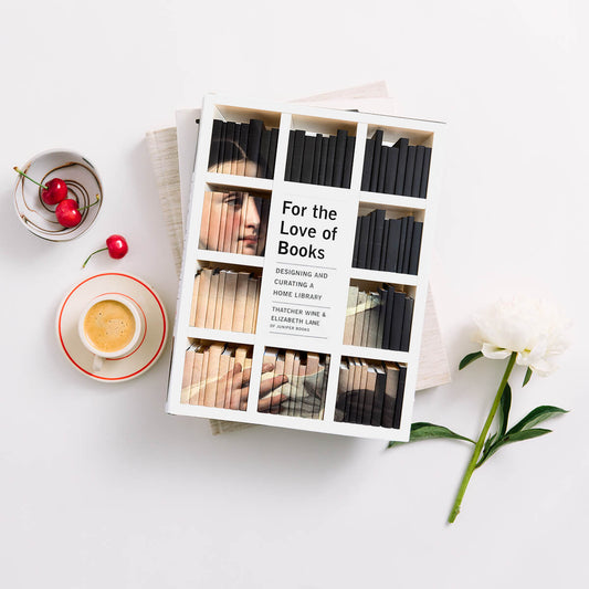 For the Love of Books: Designing and Curating Your Home Library